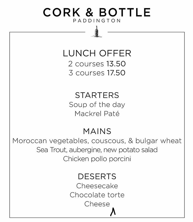 Cork and Bottle Lunch Offer PaddingtonNow